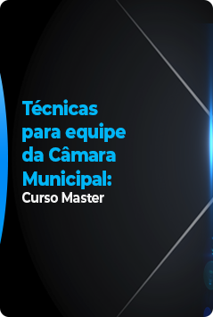 Técnicas para equipe da Câmara Municipal