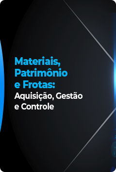 Materiais, Patrimônio e Frotas
