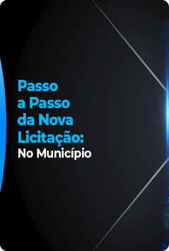 Passo a Passo Da Nova Licitação